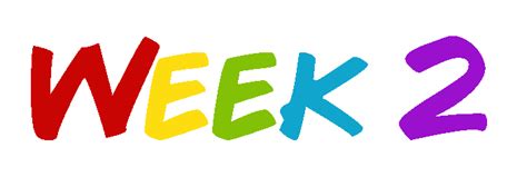 Week 2 .
